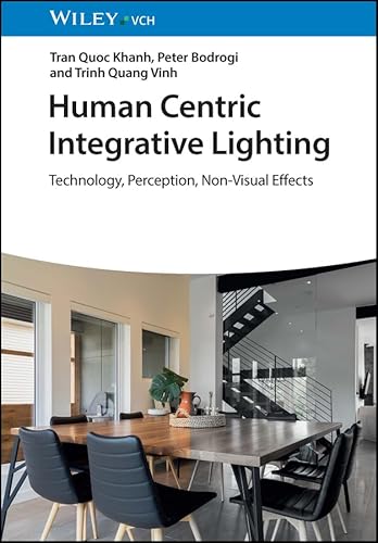 9783527414000: Human Centric Integrative Lighting: Technology, Perception, Non-Visual Effects