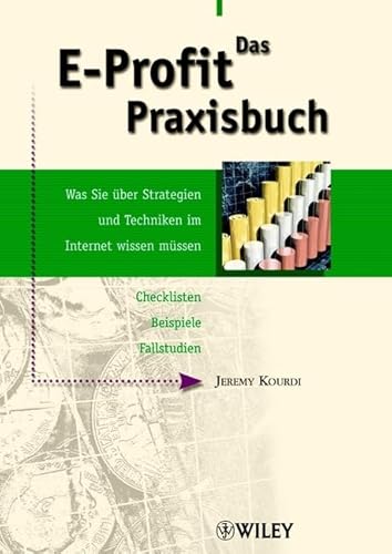 Das E-Profit Praxisbuch (9783527500093) by J Kourdi