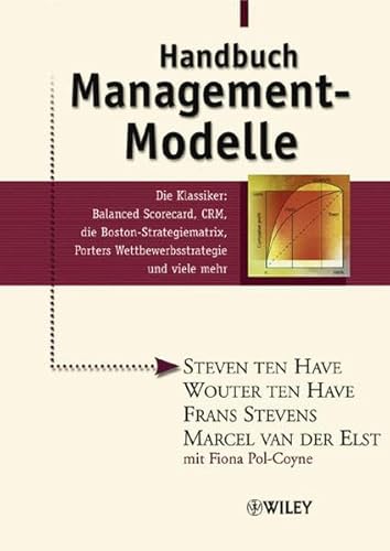 Handbuch Management-Modelle (German Edition) (9783527500581) by Steven Ten Have