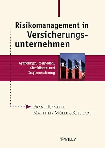 9783527501069: Risikomanagement in Versicherungsunternehmen: Grundlagen, Methoden, Checklisten Und Implementierung