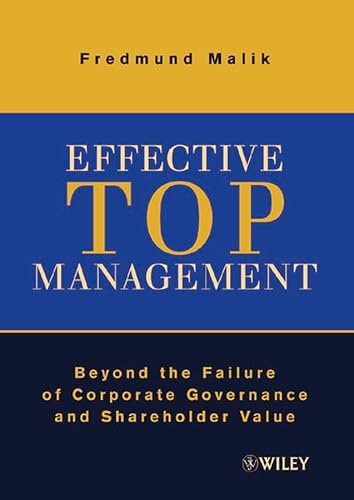 Effective Top Management (9783527501175) by Malik, Fredmund