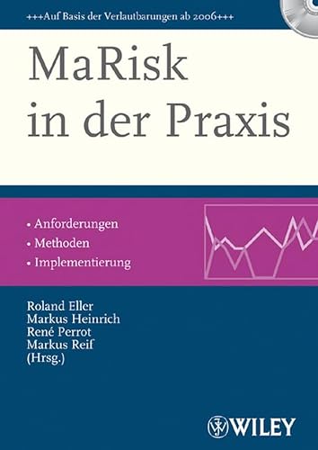 Beispielbild fr MaRisk in der Praxis : Handbuch Mindestanforderungen an das Risikomanagement. Anforderungen - Methoden - Implementierung zum Verkauf von Buchpark