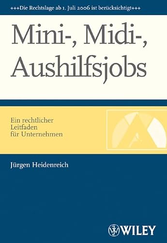 Mini-, Midi-, Aushilfsjobs (German Edition) (9783527502424) by Jurgen Heidenreich