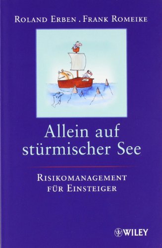 Stock image for Allein auf strmischer See: Risikomanagement fr Einsteiger for sale by medimops