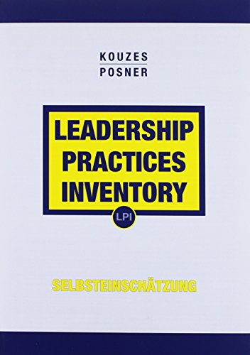 Leadership Practices Inventory (LPI) - SelbsteinschÃ¤tzung (German Edition) (9783527502806) by Kouzes, James M.; Posner, Barry Z.