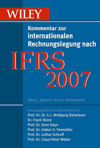 Stock image for Ifrs 2007: Wiley Kommentar Zur Internationalen Rechnungslegung Nach Ifrs for sale by Basi6 International