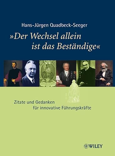 Der Wechsel Allein Ist Das Bestandige (German Edition) (9783527503438) by Quadbeck-Seeger