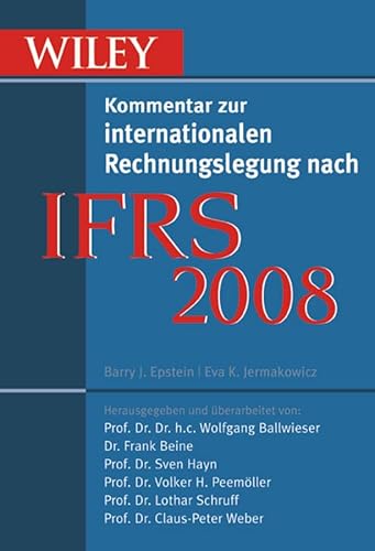 Stock image for Wiley Kommentar zur internationalen Rechnungslegung nach IFRS 2008. for sale by Antiquariat Dorner