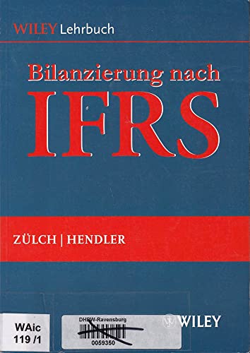 Beispielbild fr Bilanzierung nach International Financial Reporting Standards (IFRS) zum Verkauf von medimops