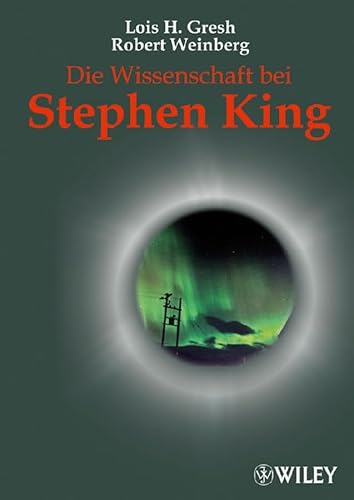 9783527503773: Wissenschaft Bei Stephen King (German Edition)