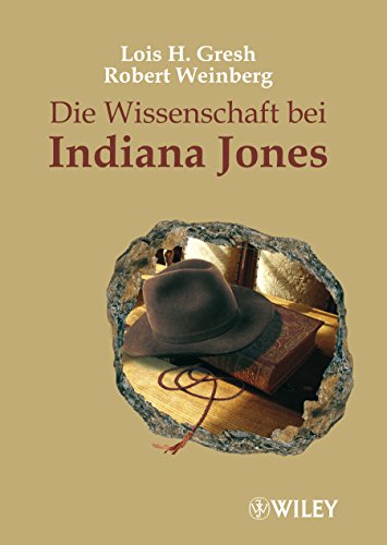 Imagen de archivo de Die Wissenschaft bei Indiana Jones a la venta por medimops