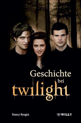 9783527505593: Geschichte bei Twilight