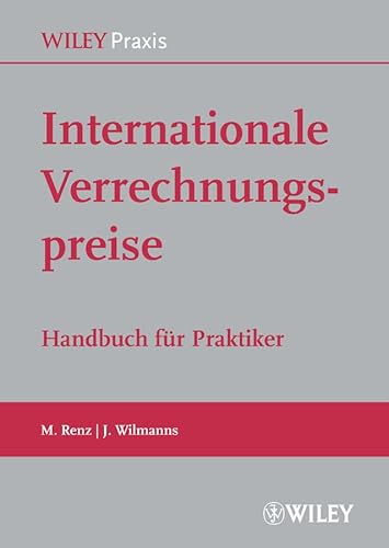 9783527507061: Internationale Verrechnungspreise: Handbuch fur Praktiker