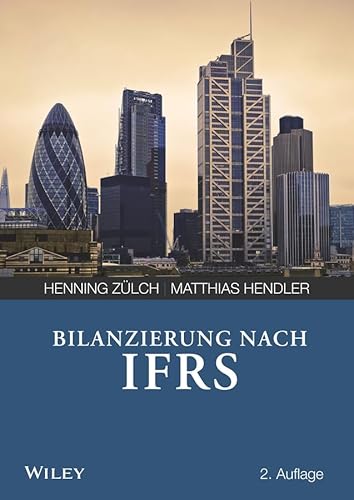 Beispielbild fr Bilanzierung nach International Financial Reporting Standards (IFRS) zum Verkauf von medimops