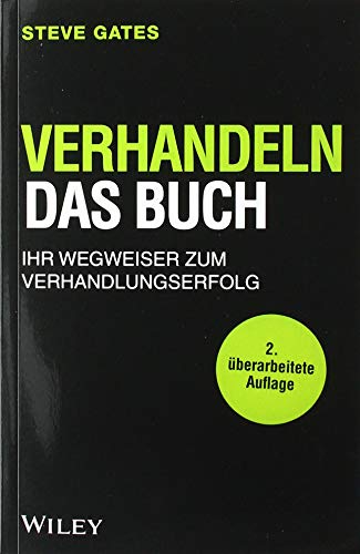 Imagen de archivo de Verhandeln - Das Buch: Ihr Wegweiser zum Verhandlungserfolg a la venta por medimops