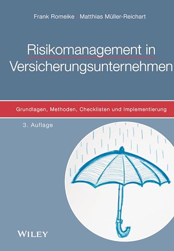 9783527509638: Risikomanagement in Versicherungsunternehmen: Grundlagen, Methoden, Checklisten und Implementierung