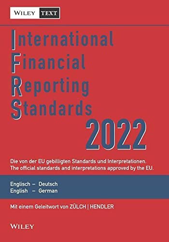 9783527511105: International Financial Reporting Standards (IFRS) 2022 2e – Deutsch–Englische Textausgabe der von der EU gebilligten Standards. English & German: ... Standards (IFRS) Deutsche–Englische)