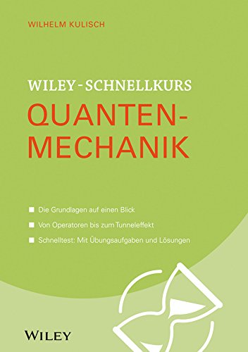 Beispielbild fr Wiley Schnellkurs Quantenmechanik zum Verkauf von Revaluation Books