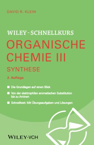 Stock image for Wiley-Schnellkurs Organische Chemie Iii Synthese 2e for sale by GreatBookPrices