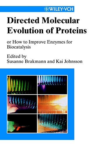 9783527600649: Directed Molecular Evolution of Proteins : or How to Improve Enzymes for Biocatalysis