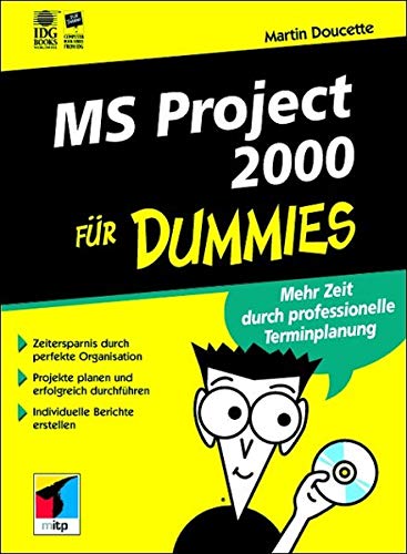 Imagen de archivo de MS Project 2000 fr Dummies, m. CD-ROM (Fur Dummies) von Martin Doucette (Autor) a la venta por BUCHSERVICE / ANTIQUARIAT Lars Lutzer