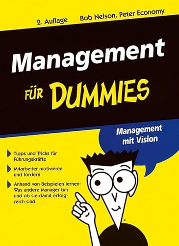 Management fÃ¼r Dummies (German Edition) (9783527700295) by Nelson, Bob; Economy, Peter