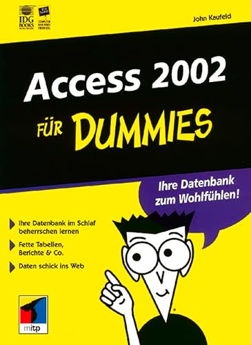 Access 2002 fÃ¼r Dummies (German Edition) (9783527700493) by Kaufeld, John