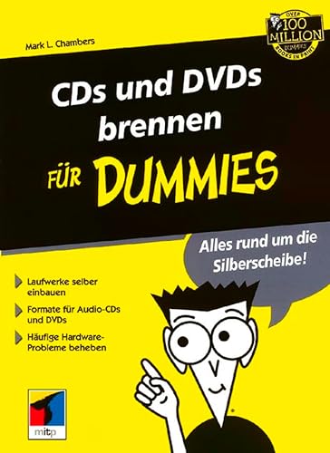 CDs und DVDs brennen fÃ¼r Dummies (German Edition) (9783527700783) by Chambers, Mark L.