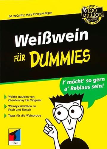 WeiÃŸwein fÃ¼r Dummies (German Edition) (9783527701353) by McCarthy; Ewing-Mulligan, Mary