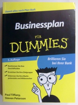 Beispielbild fr Businessplan fr Dummies. Brillieren Sie bei Ihrer Bank zum Verkauf von medimops