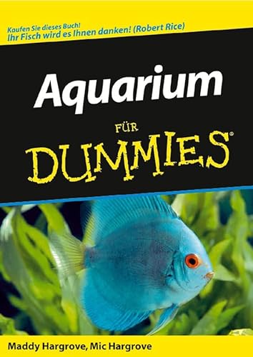 Beispielbild fr Aquarium fr Dummies zum Verkauf von medimops