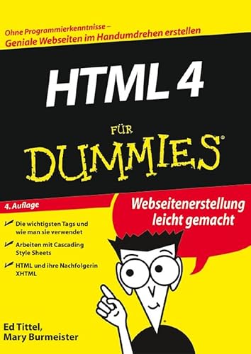 HTML 4 für Dummies - Tittel, Ed, Mary Burmeister und Reinhard Engel