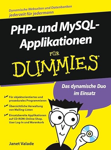 PHP- und MySQL-Applikationen fÃ¼r Dummies (German Edition) (9783527702121) by Valade, Janet