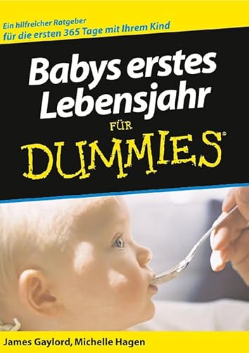 Stock image for Babys erstes Lebensjahr fr Dummies for sale by medimops