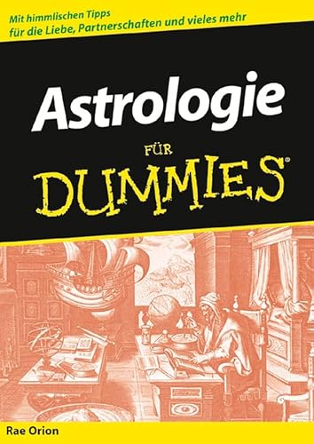 Beispielbild fr Astrologie fr Dummies: Sonderausgabe: Mit himmlischen Tipps fr die Liebe, Partnerschaften und vieles mehr (Fur Dummies) zum Verkauf von medimops