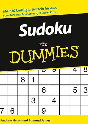 Imagen de archivo de Sudoku fr Dummies. Mit 240 kniffligen Rtseln fr alle a la venta por medimops