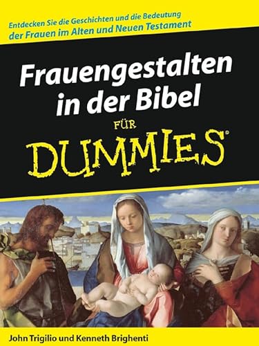 9783527702527: Frauengestalten in der Bibel fr Dummies (German Edition)