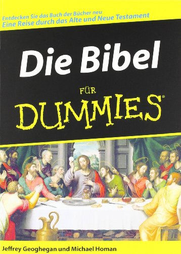 Imagen de archivo de Die Bibel fr Dummies a la venta por medimops