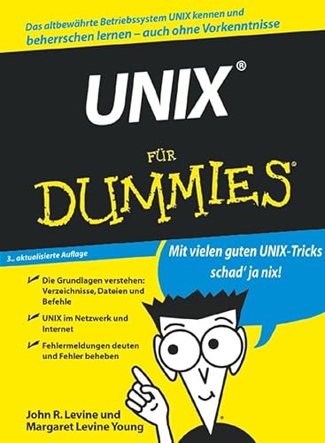 Beispielbild fr UNIX fr Dummies: Mit vielen guten UNIX-Tricks schad' ja nix! zum Verkauf von medimops