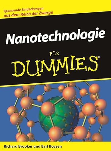 Stock image for Nanotechnologie fr Dummies for sale by ABC Versand e.K.