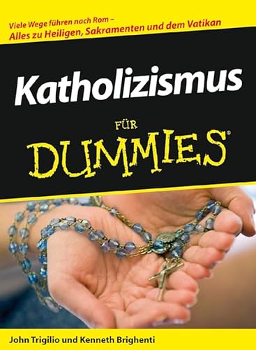 Beispielbild fr Katholizismus fr Dummies (German Edition) zum Verkauf von dsmbooks