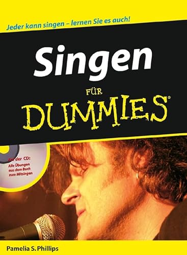 Singen fÃ¼r Dummies (German Edition) (9783527703128) by Phillips, Pamelia S.