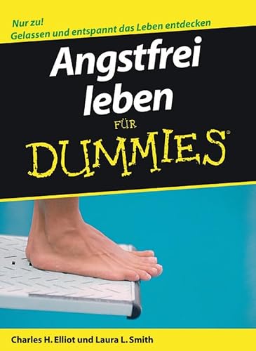 9783527703463: Angstfrei leben fr Dummies (German Edition)