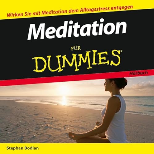 Beispielbild fr Meditation fr Dummies Hrbuch: Wirken Sie mit Meditation dem Alltagsstress entgegen (Fur Dummies) zum Verkauf von medimops