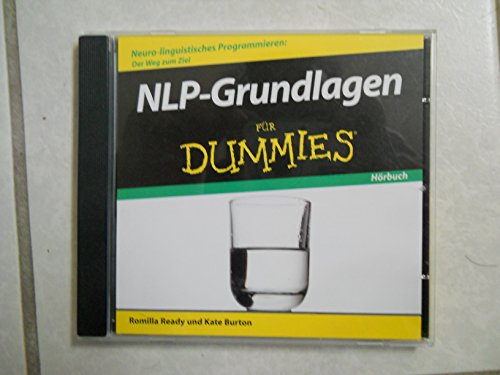 NLP-Grundlagen fÃ¼r Dummies HÃ¶rbuch (German Edition) (9783527703593) by Ready, Romilla; Burton, Kate