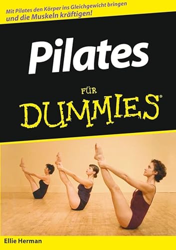 Imagen de archivo de Pilates fr Dummies: Sonderausgabe a la venta por medimops