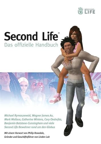 Imagen de archivo de Second Life: Das offizielle Handbuch (F&uuml;r Dummies) a la venta por Books Puddle