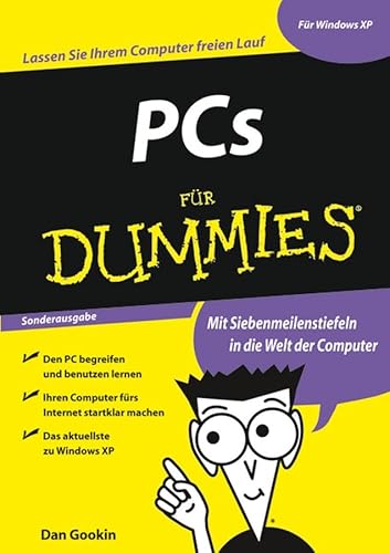 Stock image for PCs fr Dummies. Mit Siebenmeilenstiefeln in die Welt der Coumputer. Softcover for sale by Deichkieker Bcherkiste