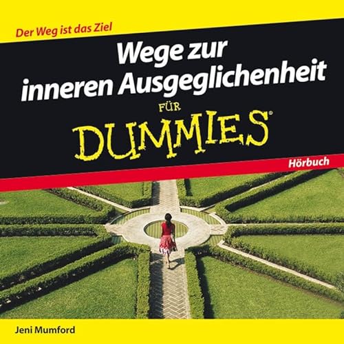 Wege zur inneren Ausgeglichenheit fÃ¼r Dummies HÃ¶rbuch (9783527704026) by Mumford, Jeni