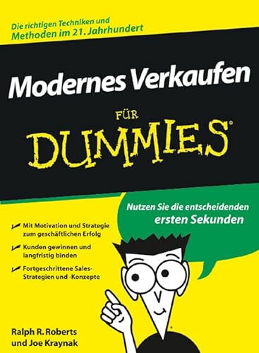 Modernes Verkaufen fÃ¼r Dummies (German Edition) (9783527704484) by Roberts, Ralph R.; Kraynak, Joe